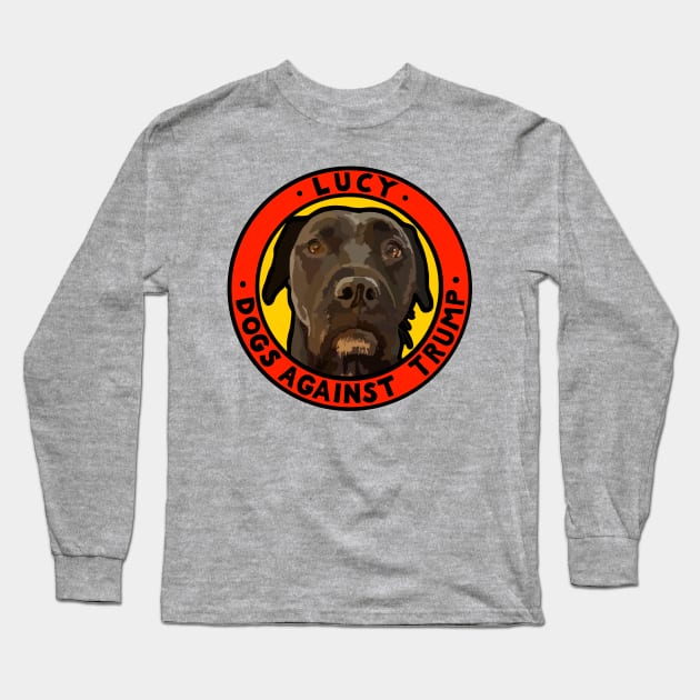 DOGS AGAINST TRUMP - LUCY Long Sleeve T-Shirt by SignsOfResistance